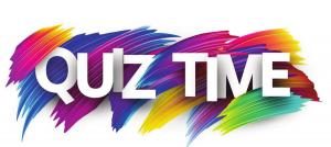 The words "Quiz Time" on a scribbled rainbow-coloured background